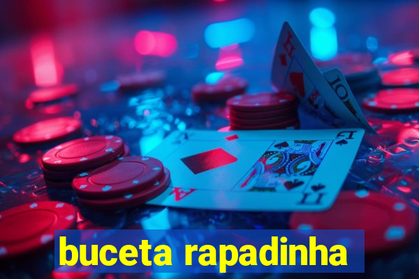 buceta rapadinha